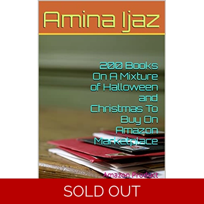 200 Books On A Mixture of Halloween and Christmas To Buy On Amazon Marketplace: Amazon Product Promotion (Amazon Book Promotion 26) Kindle Edition b